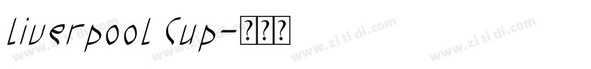 liverpool Cup字体转换